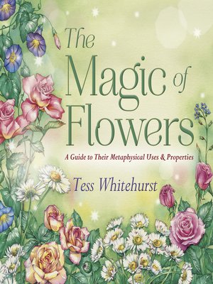 cover image of The Magic of Flowers